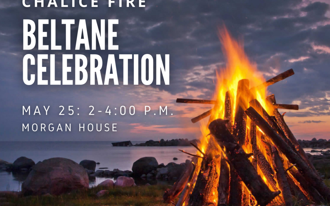 Chalice Fire Beltane Celebration